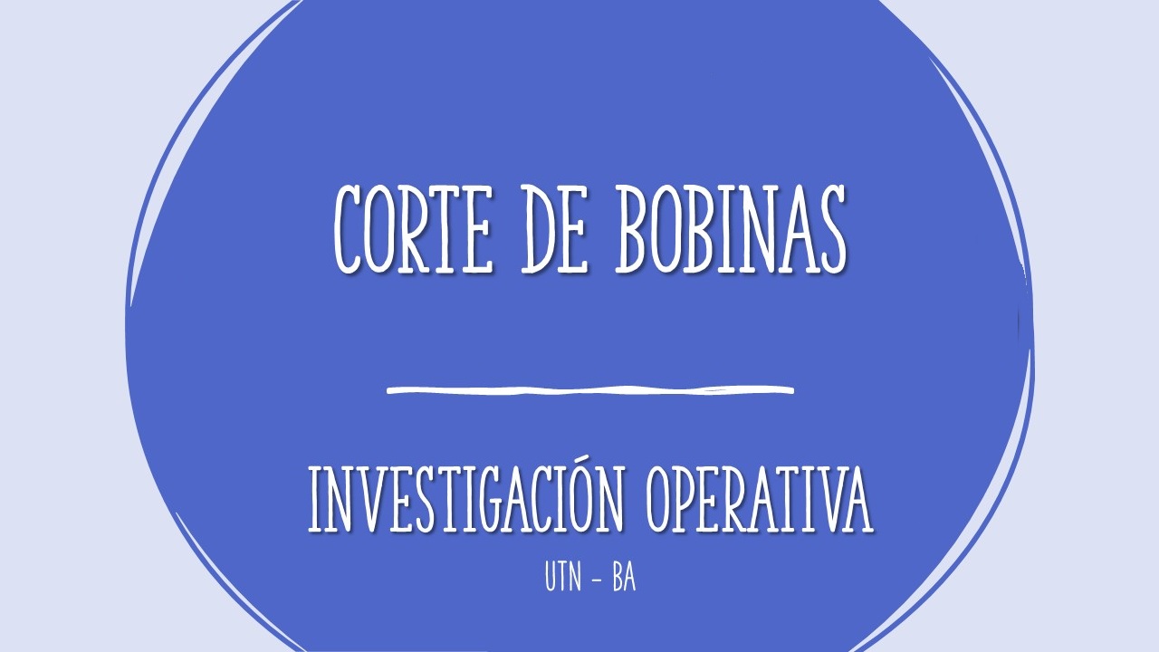IO-práctica cortes de bobinas